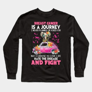 Breast Cancer Is A Journey Long Sleeve T-Shirt